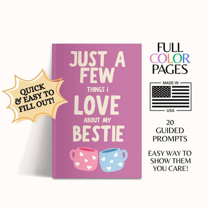 Just a Few Things I Love About My Bestie Book