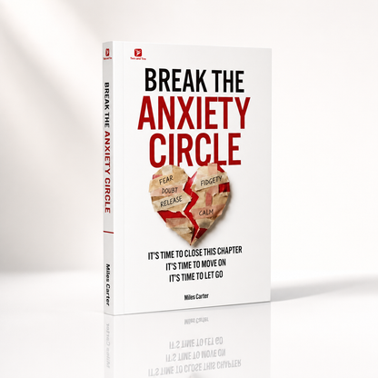 Break The Anxiety Circle - Mental Health Book